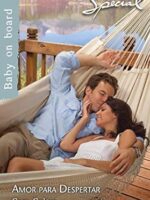 Amor para despertar - Cara Colter
