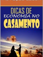 Dicas de Economia no Casamento