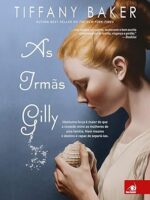 As Irmas Gilly - Tiffany Baker (1).