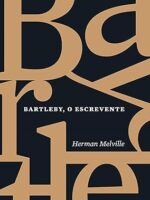 Bartleby, o escrevente - HERMAN MELVILLE