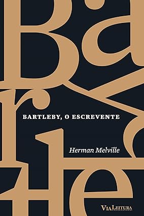 Bartleby, o escrevente - HERMAN MELVILLE