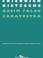 Assim falou Zaratustra - Friedrich Nietzsche.