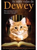 As Nove Vidas de Dewey - Vicki Myron