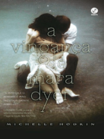 A Vinganca de Mara Dyer - Michelle Hodkin