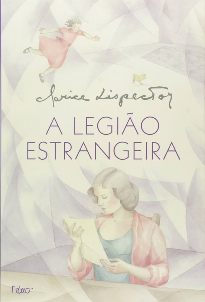 A legiao estrangeira - Clarice Lispector.PDF