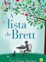 A Lista de Brett - Lori Nelson Spielman.