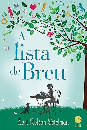 A Lista de Brett - Lori Nelson Spielman.