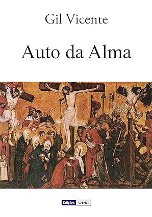 Auto da Alma - Gil Vicente