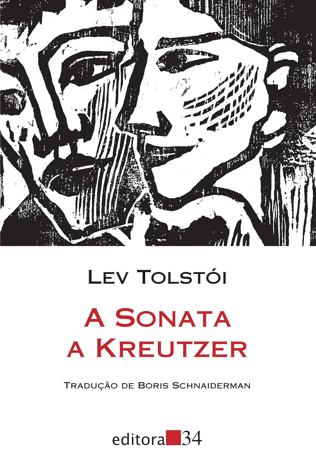 A Sonata a Kreutzer (Ed. 34 - Trad. Boris - Lev Tolstoi.