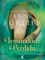 A Irmandade Perdida - Anne Fortier.PD