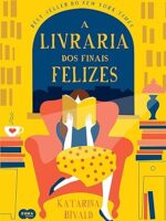 A livraria dos finais felizes - Katarina Bivald.