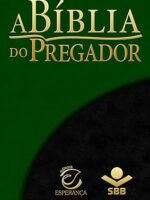 Biblia do Pregador - Almeida Revista e Atu - Editora Evangelica Esperanca.