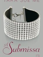 A Submissa - Tara Sue Me.