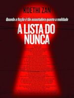 A Lista do Nunca - Koethi Zan.