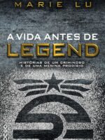 A vida antes de Legend_ historias de um cr - Marie Lu