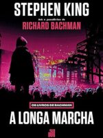 A Longa Marcha - Stephen King.