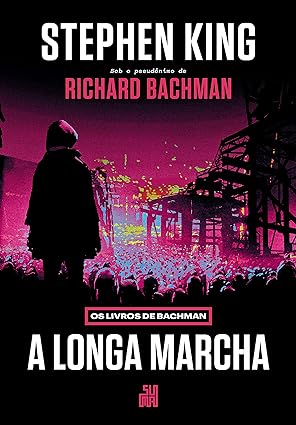 A Longa Marcha - Stephen King.