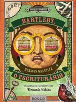 Bartleby, o escriturario - HERMAN MELVILLE