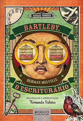 Bartleby, o escriturario - HERMAN MELVILLE
