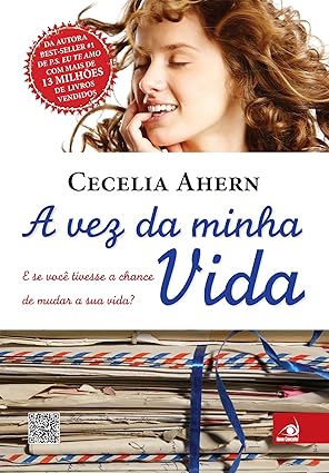 A vez da minha Vida - Cecelia Ahern.