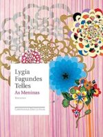 As Meninas - Lygia Fagundes Telles