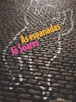 As Esganadas - Jo Soares
