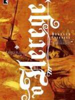 A Busca do Graal 3 - O Herege - Bernard Cornwell