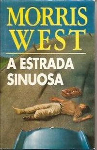 A Estrada Sinuosa