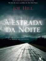 A estrada da noite