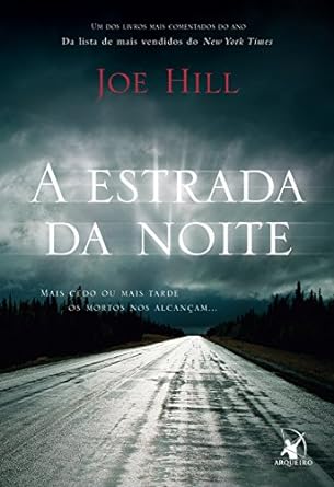 A estrada da noite