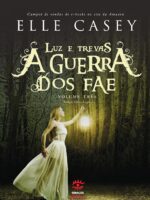 A Guerra dos Fae: Luz e Trevas