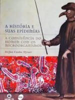 A Historia E Suas Epidemias_ A Convivencia