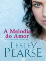 A Melodia do Amor
