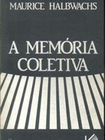 A Memória Coletiva