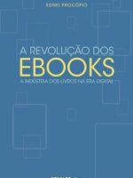 A REVOLUCAO DOS EBOOKS - Ednei Procopio