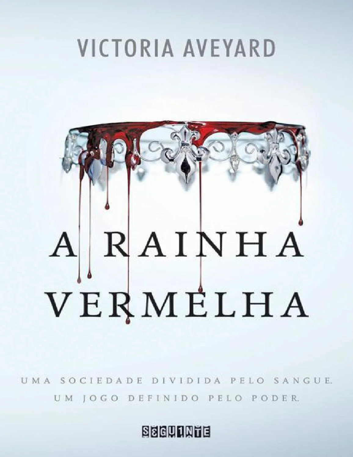 A Rainha Vermelha - Victoria Aveyard