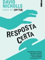 A Resposta Certa - David Nicholls