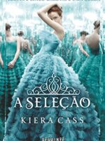A seleção - Kiera Cass