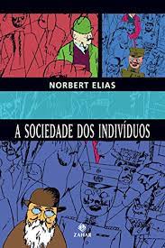 A Sociedade Dos Indivíduos - Norbert Elias