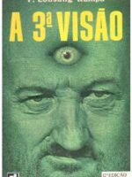 A Terceira Visão - T. Lobsang Rampa.