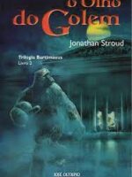 A Trilogia Bartimaeus 2 - O Olho do Golem - Jonathan Stroud