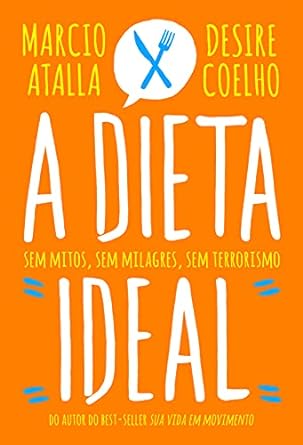 A dieta ideal