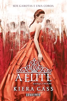 A elite - Kiera Cass
