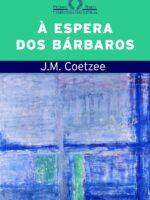 À espera dos bárbaros