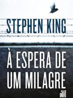 À espera de um milagre
