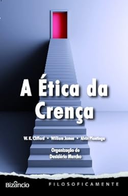 A Ética da Crença