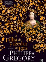 A filha do Fazedor de reis