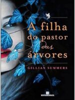 A filha do pastor das árvores