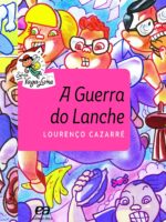 A guerra do lanche