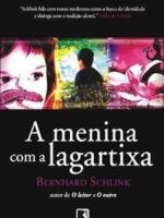A menina com a lagartixa